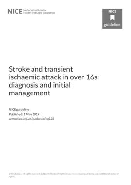 [C] NICE guidelines for stroke and TIA 2019 NICE stroke and transient ischaemic attack in over 16s diagnosis and initial management.pdf