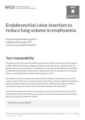 [B] Endobronchial valve insertion to reduce lung volume in emphysema. Interventional procedures guidance [IPG600].pdf