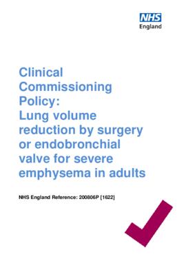 [E] NHS England Specialist Commissioning guidance Lung volume reduction by surgery or endobronchial valve for severe emphysema in adults.pdf