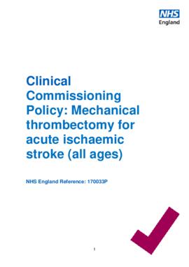 [D] NHS England Clinical Commissioning Policy Mechanical Thrombectomy for acute ischaemic stroke (Reference 170033P).pdf