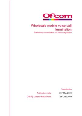 Ofcom Wholesale mobile voice call termination - Preliminary consultation on future regulation